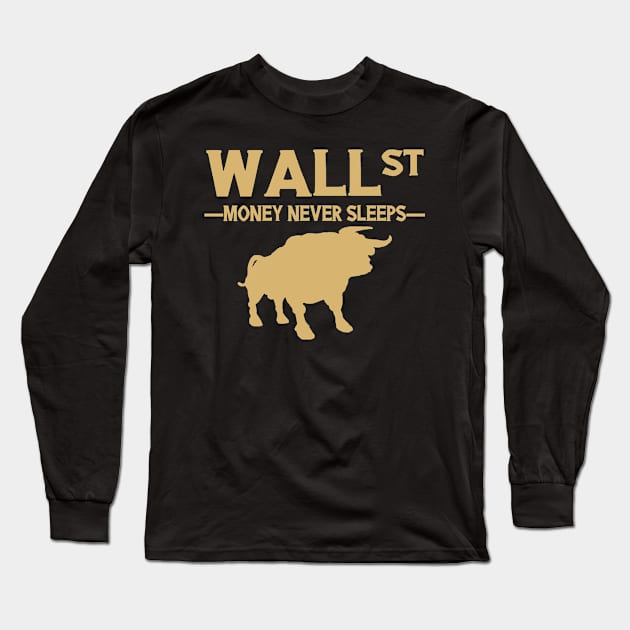 Wall St 2 Long Sleeve T-Shirt by MonsterRot